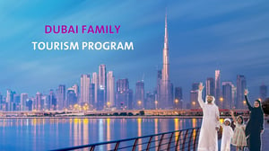 Dubai Family Tourism Program