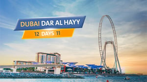 Dubai Magic Program - Dar Al Hay: Dream Tour 12 Days 11 Nights