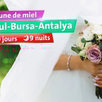 Lune de miel Istanbul-Bursa-Antalya