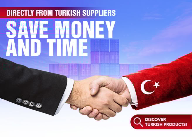 Directly From Turkish Suppliers