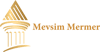 Mevsim Mermer